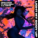 David Guetta - Light My Body Up feat Nicki Minaj Lil Wayne