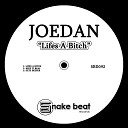 Joedan - Keep It Real How You Make Me Feel