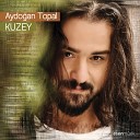 Aydo an Topal - Yayla Zamani