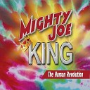 Mighty Joe King - Born To Suffer