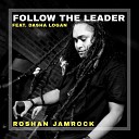 Roshan Jamrock feat Dasha Logan - Follow The Leader
