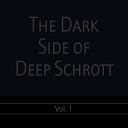 Deep Schrott - Lynch