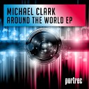 Michael Clark - Omg Original Mix