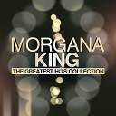 Morgana King - Something To Remember You By