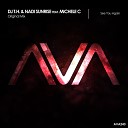 DJ T H Nadi Sunrise feat Michele C - See You Again Radio Edit
