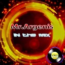 Mr Argenis - In the Mix