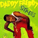 Daddy Freddy - Daddy Freddy s in Town
