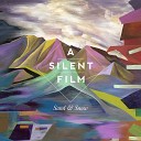 A Silent Film - Queen of a Sad Land