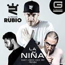 Rubio - La Nin a Danny Jr Crash Remix Radio Edit