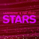 Lazersonic and Zak Frost - Stars Instrumental