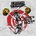 5 Seconds of Summer - She s Kinda Hot Alternative Version