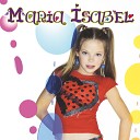 Maria Isabel - La Pepa Album Version