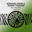 Adriano Pepe Dario Trapani - In the Sky Original Mix