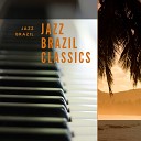 Jazz Brazil - Evenings With You and Brazilian Nights