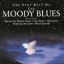The Moody Blues - Nights In White Satin Single Version