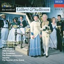 Joyce Wright John Reed Jeffrey Skitch D Oyly Carte Opera Company The New Symphony Orchestra Of London Isidore… - Sullivan H M S Pinafore Now give three cheers When I was a…