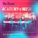 The Band - I Don t Want To Hang Up My Rock And Roll Shoes Live At The Academy Of Music…