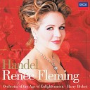 Ren e Fleming Orchestra of the Age of Enlightenment Harry… - Handel Agrippina HWV 6 Bel Piacere