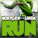 Hoxygen feat Linda - Run Stephan F Remix Edit