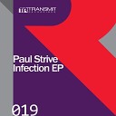 Paul Strive - Infection Original Mix