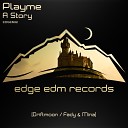 Playme - A Story Original Mix Driftmo