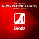 Reconceal - Never Planned Airborn Remix