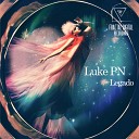 Luke PN - Legado Original Mix