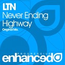 LTN - Never Ending Highway Original Mix