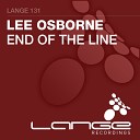 Lee Osborne - End Of The Line Original Mix