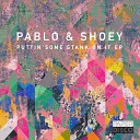 Pablo Shoey - Down To The Bone Original Mix