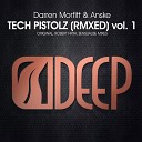 Darren Morfitt Anske - Tech Pistolz Robert Firth Remix