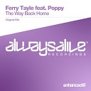 Ferry Tayle feat Poppy - The Way Back Home Original Mix