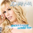 Johanna - Should Have Loved You MD Electro Remix