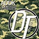 ADDK - Raider Original Mix