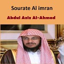 Abdul Aziz Al Ahmad - Sourate Al Imran Pt 1