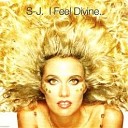 S J - I Feel Divine Club Mix