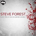 Steve Forest - Electrica Salsa Baba Baba