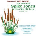 Spike Jones And His City Slickers - Love For Sale