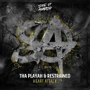Tha Playah Restrained - Heart Attack