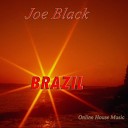 Joe Black - Brazil Piano Original Mix