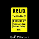 Kalix - Not Over You Original Mix