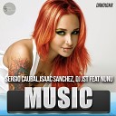 Sergio Caubal Isaac Sanchez DJ JST feat Nunu - Music Original Mix