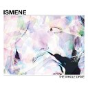 Ismene - Just Fine