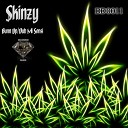 Skinzy - Dub Mi Sensi Original Mix