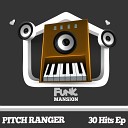 Pitch Ranger - Your Love Original Mix