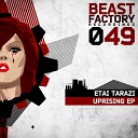 Etai Tarazi - Feed The Virus Original Mix