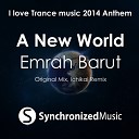 Emrah Barut - A New World ILTM 2014 Anthem Ichikai Remix
