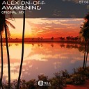 Alex On Off - Awakening Original Mix