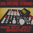 Salvatore Vitrano - Only For The Heads Original Mix