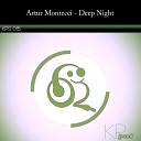 Artur Montecci - Deep Night Original Mix